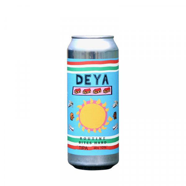 DEYA - Routine Bites Hard TIPA