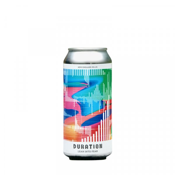 Duration - Lean Into Fear NEIPA