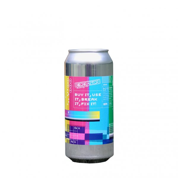 Neon Raptor - Buy It, Use It, Break It, Fix It! NEIPA