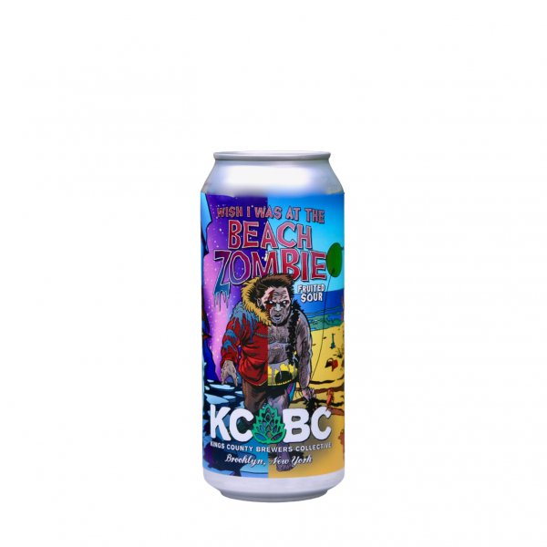 Kings County Brewers Collective - Wish I Was At The Beach Zombie Sour