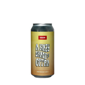 VAUX Brewery A Hazy Shade of Citra