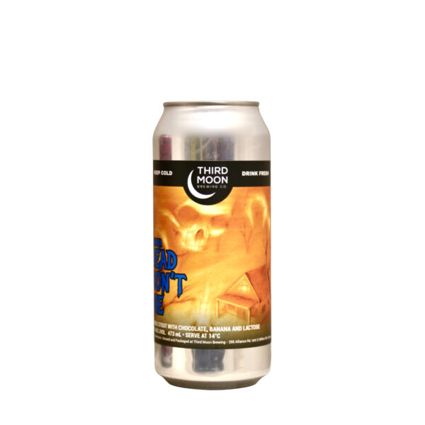 Third Moon - Dead Don't Die: Banana Double Chocolate Milk Stout