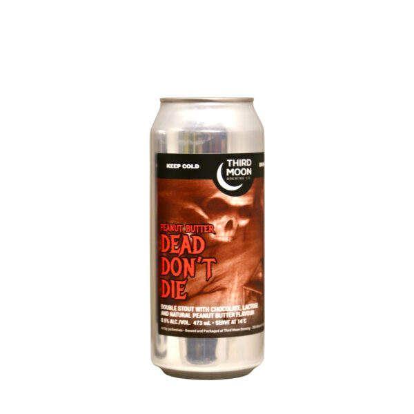 Third Moon - Dead Don't Die: Peanut Butter Double Chocolate Milk Stout