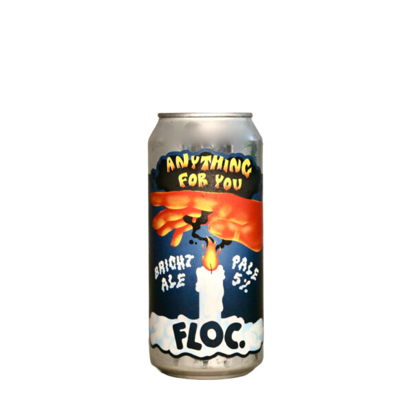 Floc. - Anything For You Bright Pale Ale