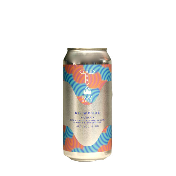 Track / KOM - No Words DIPA
