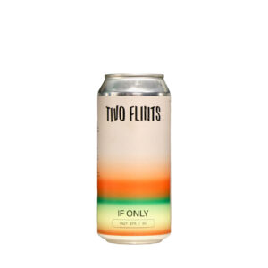 Two Flints - If Only Hazy IPA