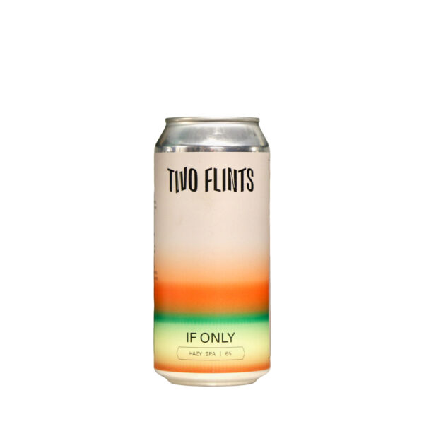 Two Flints - If Only Hazy IPA