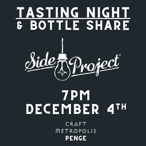 Side Project Tasting Night & Bottle Share - Craft Metropolis Penge