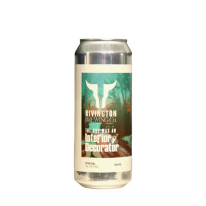 Rivington - The Guy Was An Interior Decorator DDH Pale