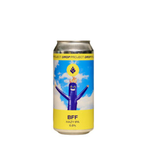 Drop Project - BFF Hazy IPA