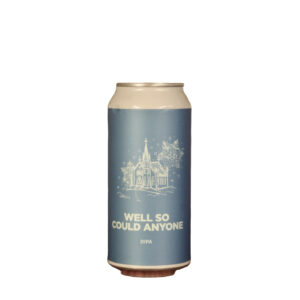 Pomona Island | DankHouse - WELL SO COULD ANYONE DIPA